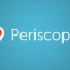 Periscope now permanently saves broadcasts by default