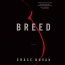 Chase Novak horror novel “Breed” to get film treatment at Fox