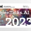 Երևանում կանցկացվի արհեստական բանականության OpenTalks.AI համաժողովը